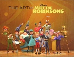 THE ART OF MEET THE ROBINSONS